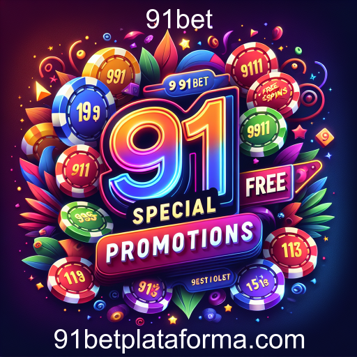 Descubra as Promoções Especiais da 91bet e Amplie Suas Chances de Ganhar